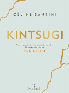 Kintsugi (eBook, ePUB) - Santini, Céline