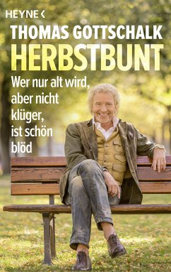 Herbstbunt (eBook, ePUB) - Gottschalk, Thomas