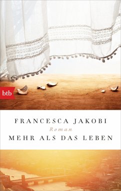 Mehr als das Leben (eBook, ePUB) - Jakobi, Francesca