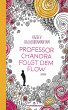 Professor Chandra folgt dem Flow... - Bild 1
