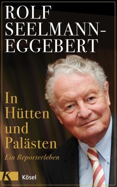 In Hütten und Palästen (eBook, ePUB) - Seelmann-Eggebert, Rolf