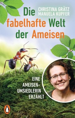 Die fabelhafte Welt der Ameisen (eBook, ePUB) - Grätz, Christina; Kupfer, Manuela