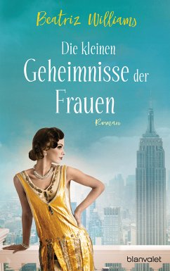 Die kleinen Geheimnisse der Frauen (eBook, ePUB) - Williams, Beatriz