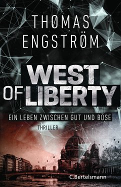 West of Liberty / Ludwig Licht Bd.1 (eBook, ePUB) - Engström, Thomas