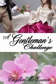 A Gentleman's Challenge (eBook, ePUB)
