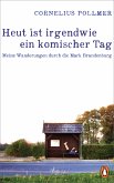 Heut ist irgendwie ein komischer Tag (eBook, ePUB)