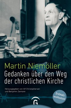 Gedanken über den Weg der christlichen Kirche (eBook, ePUB) - Niemöller, Martin