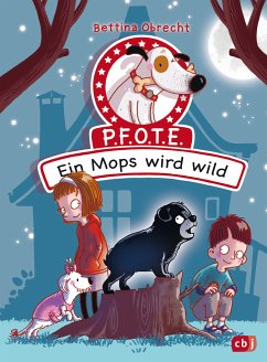 Ein Mops wird wild / P.F.O.T.E. Bd.3 (eBook, ePUB) - Obrecht, Bettina