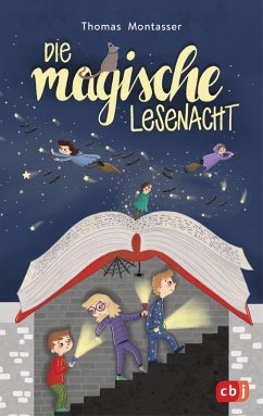 Die magische Lesenacht (eBook, ePUB) - Montasser, Thomas