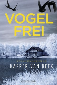 Vogelfrei (eBook, ePUB) - Beek, Kasper van