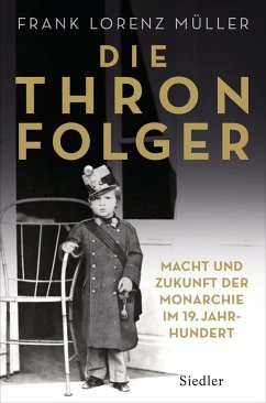 Die Thronfolger (eBook, ePUB) - Müller, Frank Lorenz