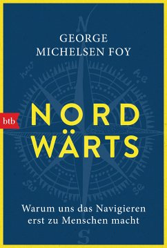 NORDWÄRTS (eBook, ePUB) - Michelsen Foy, George