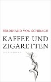 Kaffee und Zigaretten (eBook, ePUB)