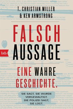 Falschaussage (eBook, ePUB) - Miller, T. Christian; Armstrong, Ken