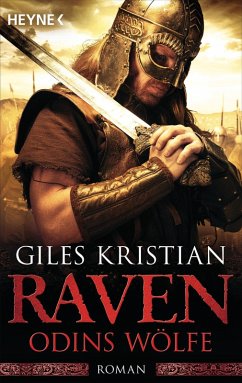Odins Wölfe / Raven Trilogie Bd.3 (eBook, ePUB) - Kristian, Giles