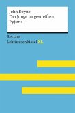 Der Junge im gestreiften Pyjama von John Boyne: Reclam Lektüreschlüssel XL (eBook, ePUB)