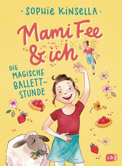 Die magische Ballettstunde / Mami Fee & ich Bd.3 (eBook, ePUB) - Kinsella, Sophie
