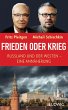 Frieden oder Krieg (eBook, ePUB) - Bild 1