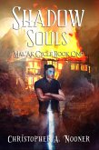 Shadow Souls (Mal'Ak Cycle, #1) (eBook, ePUB)