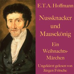 E. T. A. Hoffmann: Nussknacker und Mausekönig (MP3-Download) - Hoffmann, E. T. A.