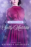 Sally Matilda (The Thomas Sisters, #2) (eBook, ePUB)