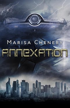 Annexation (eBook, ePUB) - Chenery, Marisa