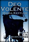 Deo Volente (DRAWN, #2) (eBook, ePUB) Deo Volente (DRAWN, #2) (eBook, ePUB)
