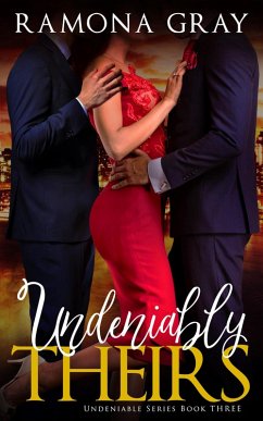 Cover Undeniably Theirs (Book Three) (eBook, ePUB)