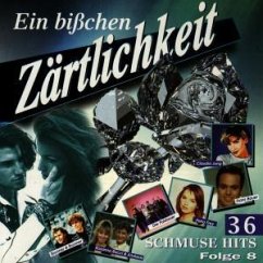 Ein Bisschen Zärtlichkeit-F.8 - Ein bißchen Zärtlichkeit 08-36 Schmuse Hits (1997, Koch)