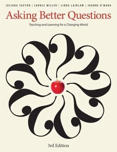 Asking Better Questions - Saxton, Juliana; Miller, Carole; Laidlaw, Linda