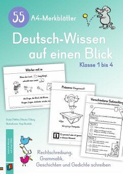 55 A4-Merkblätter Deutsch-Wissen auf einen Blick - Klasse 1 bis 4 - Mucha, Andrea;Grabe, Astrid;Stang, Christian