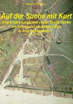 Auf der Suche mit Kurt - Wendt, Hans-Gerd