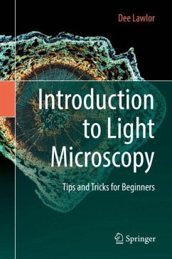Introduction to Light Microscopy - Lawlor, Dee
