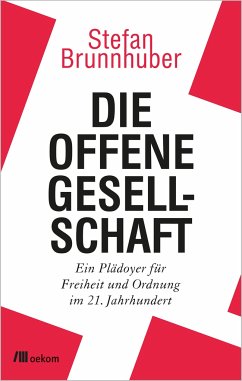 Die offene Gesellschaft - Brunnhuber, Stefan