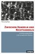 Zwischen Handeln und Nichthandeln - Bild 1