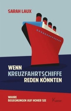 Cover Wenn Kreuzfahrtschiffe reden könnten
