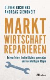 Marktwirtschaft reparieren