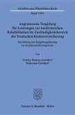 Angemessene Vergütung für Leistungen zur medizinischen Rehabilitation im Zuständigkeitsbereich der Deutschen Rentenversi