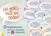 Los geht's - lasst uns reden!