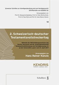 2. Schweizerisch-deutscher Testamentsvollstreckertag - Künzle, Hans Rainer