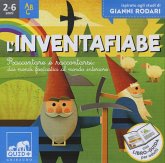 L' inventafiabe. Raccontare e raccontarsi: dai mondi fantastici al mondo interiore. Ispirato agli studi di Gianni Rodari