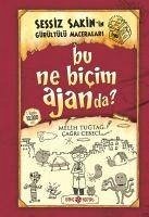 Bu Ne Bicim Ajanda;Sessiz Sakinin Gürültülü Maceralari 10 - Tugtag, Melih