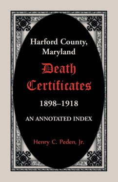 Harford County, Maryland Death Certificates, 1898-1918 - Peden, Henry C.