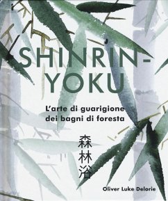 Cover Shinrin-yoku. L'arte di guarigione dei bagni di foresta
