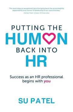 Putting The Human Back Into HR - Patel, Su