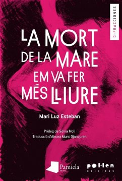 Cover La mort de la mare em va fer més lliure