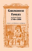 Garlinghouse Families and Allied Families, 1746-1996