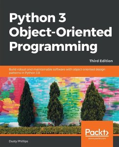 Python 3 Object-oriented Programming - Third Edition - Phillips, Dusty