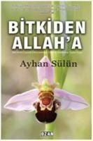 Bitkiden Allaha
