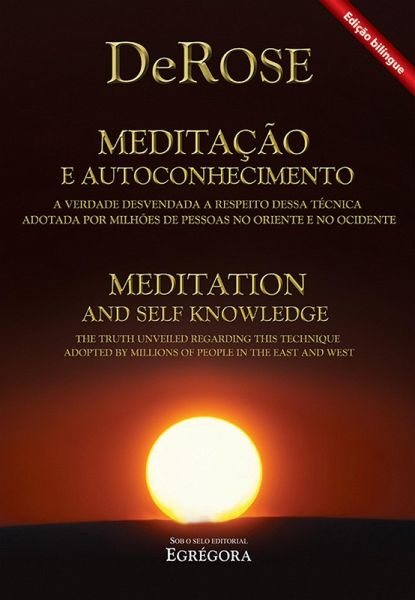 Meditação e Autoconhecimento Bilíngue (eBook, ePUB) Meditação e Autoconhecimento Bilíngue (eBook, ePUB)